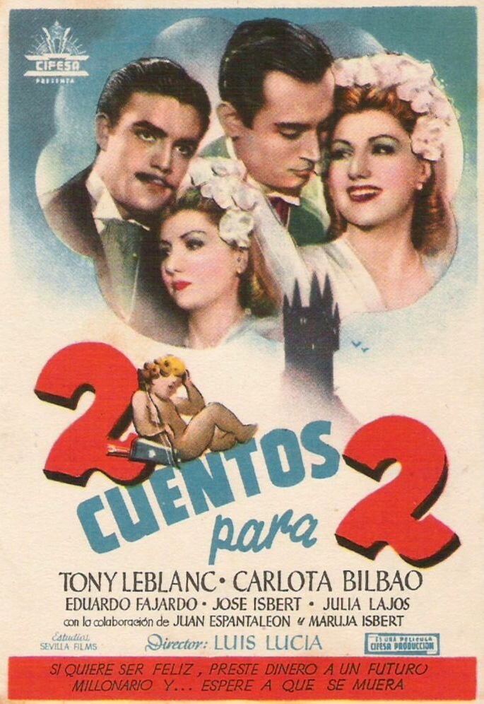 2 cuentos para 2 (1947) постер