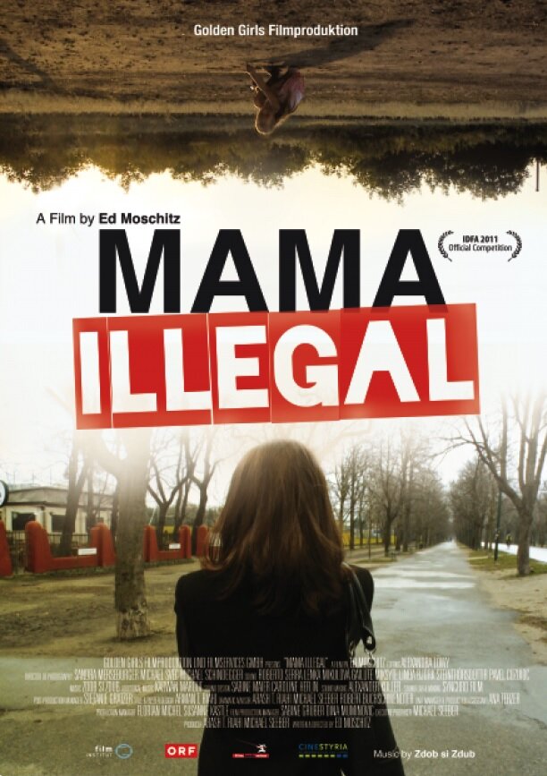 Mama Illegal (2011) постер