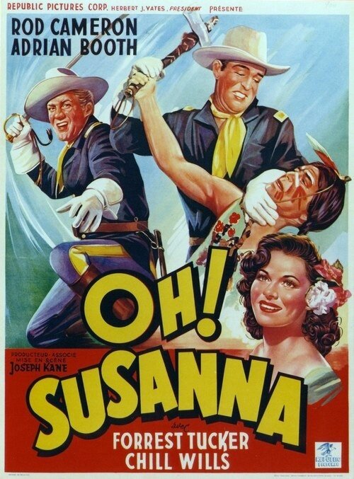 Oh! Susanna (1951) постер