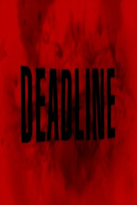 Deadline (2014) постер