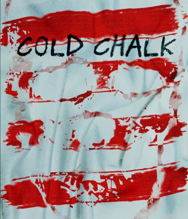 Cold Chalk (2015) постер
