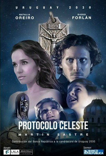 Небесный Протокол (2014) постер