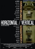 Горизонтали и вертикали (2009) постер