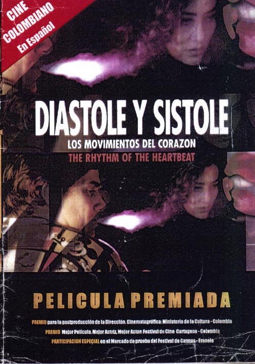 Diástole y sístole: Los movimientos del corazón (2000) постер
