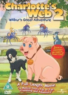 Паутина Шарлотты 2: Великое приключение Уилбура (2003) постер