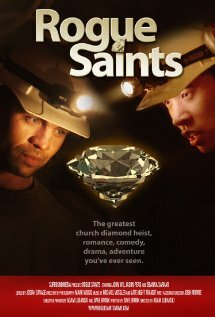 Rogue Saints (2011) постер