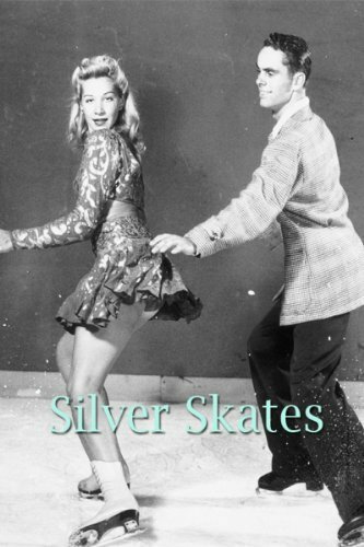 Silver Skates (1943) постер