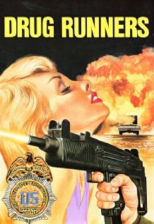 Drug Runners (1988) постер