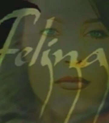 Фелина (2001) постер