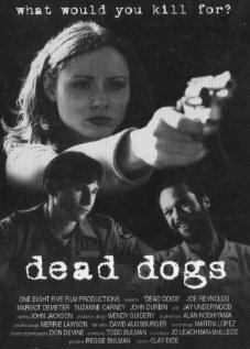 Dead Dogs (1999) постер