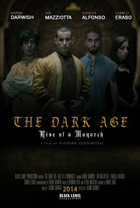 The Dark Age: Rise of a Monarch (2014) постер