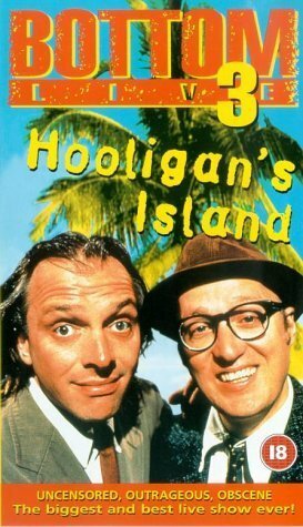 Bottom Live 3: Hooligan's Island (1997) постер