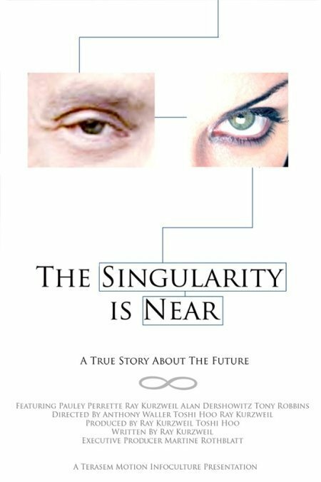 The Singularity Is Near (2010) постер