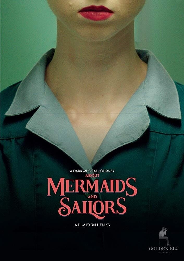 About Mermaids and Sailors (2019) постер