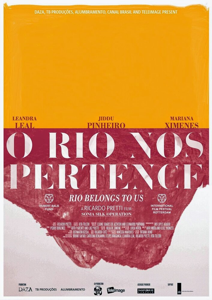 Рио принадлежит нам (2013) постер