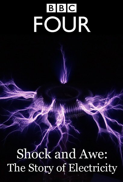 Шок и трепет: История электричества (2011) постер
