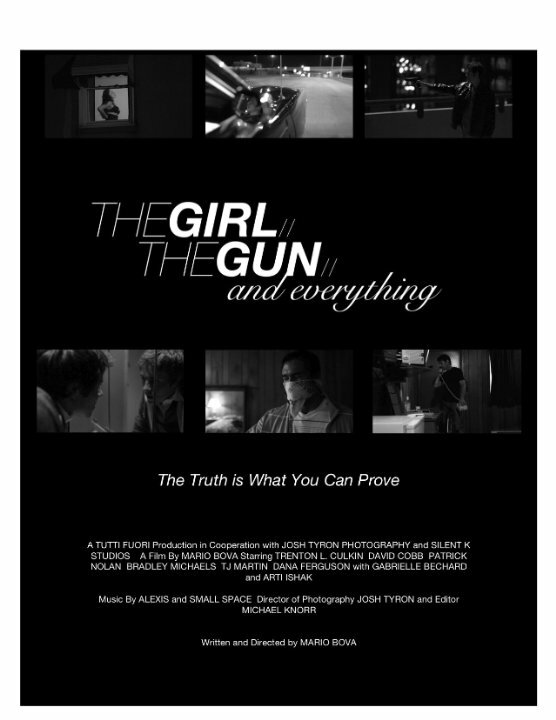The Girl, the Gun, & Everything (2013) постер
