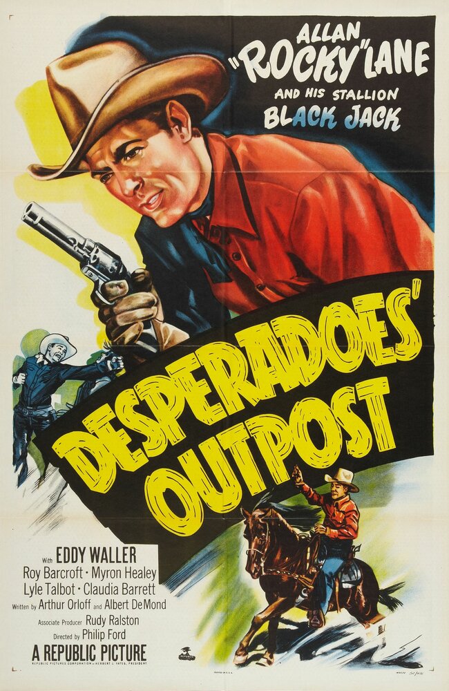 Desperadoes' Outpost (1952) постер