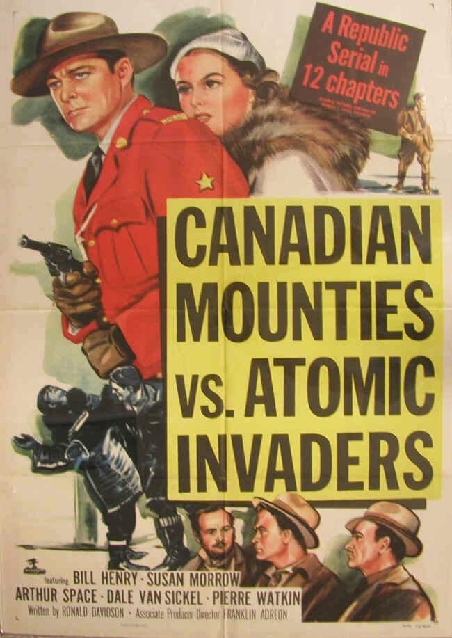 Канадская конная полиция против атомных захватчиков (1953) постер