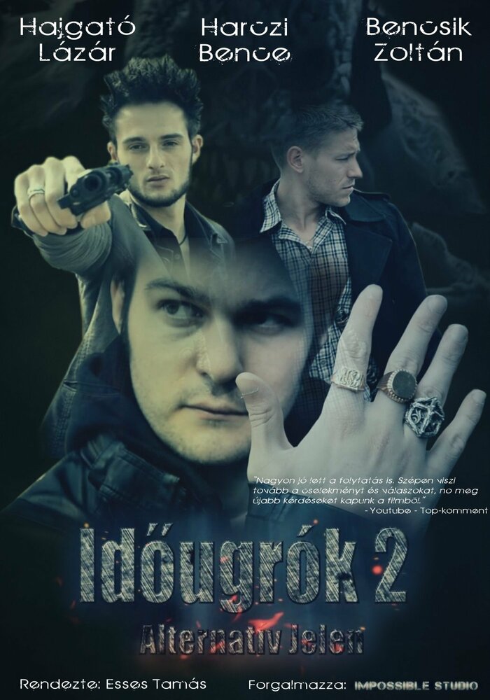 Idõugrók 2 - Alternatív jelen (2012) постер