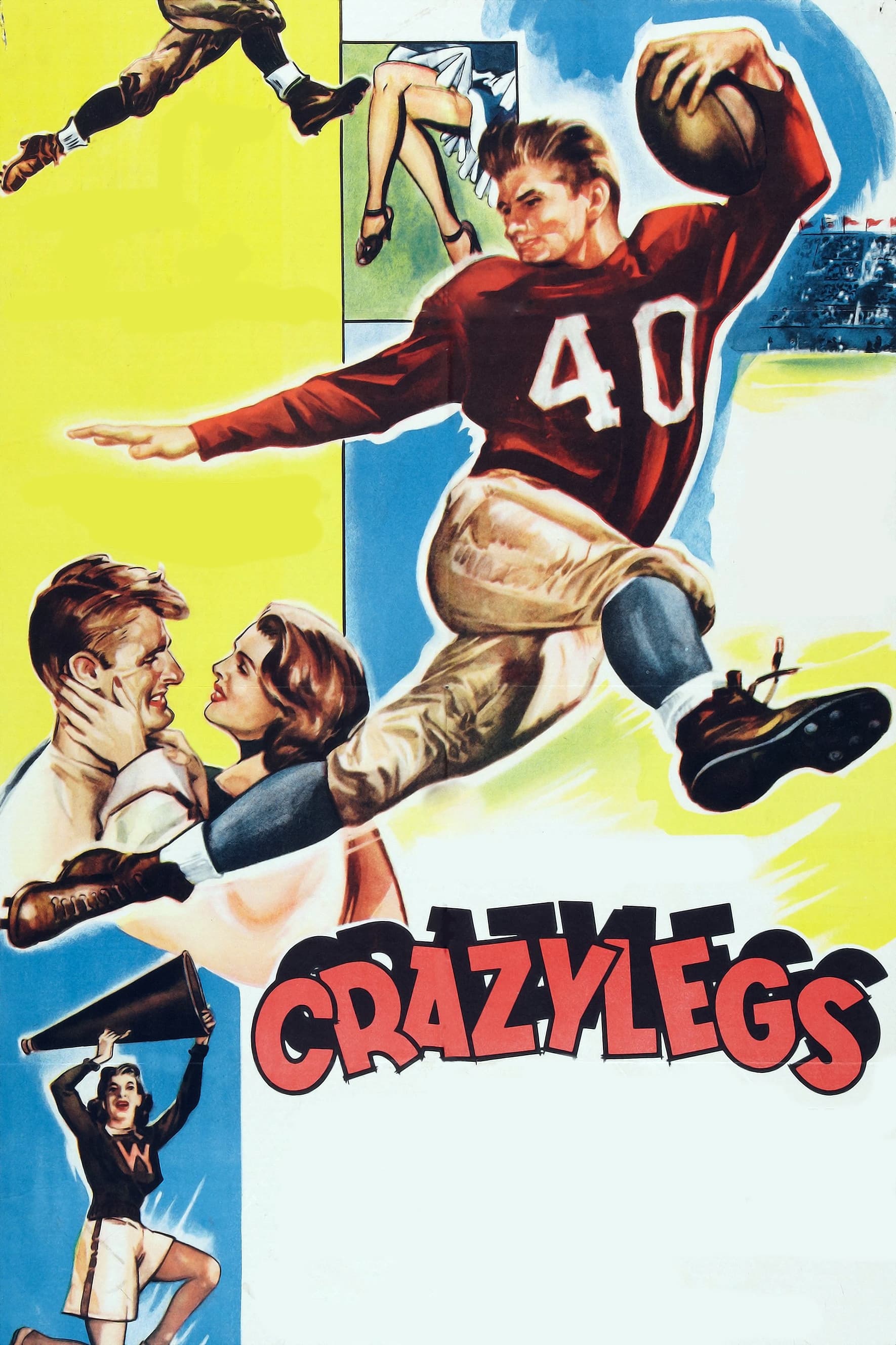 Crazylegs (1953) постер