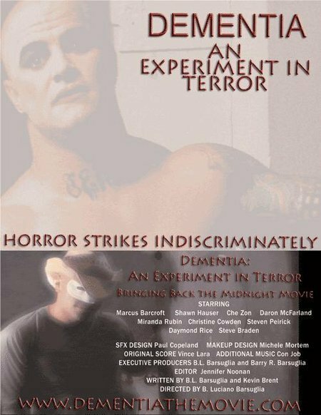 Dementia: An Experiment in Terror (2006) постер