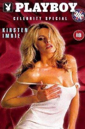 Playboy Celebrity Special: Kirsten Imrie (1999) постер