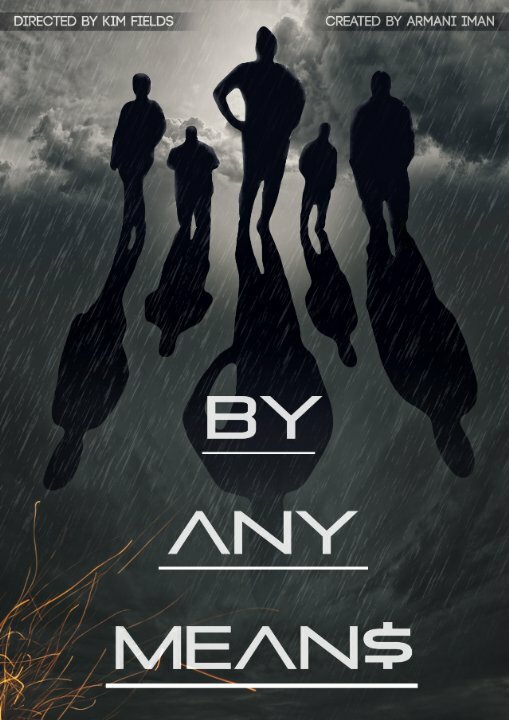 By Any Means (2015) постер