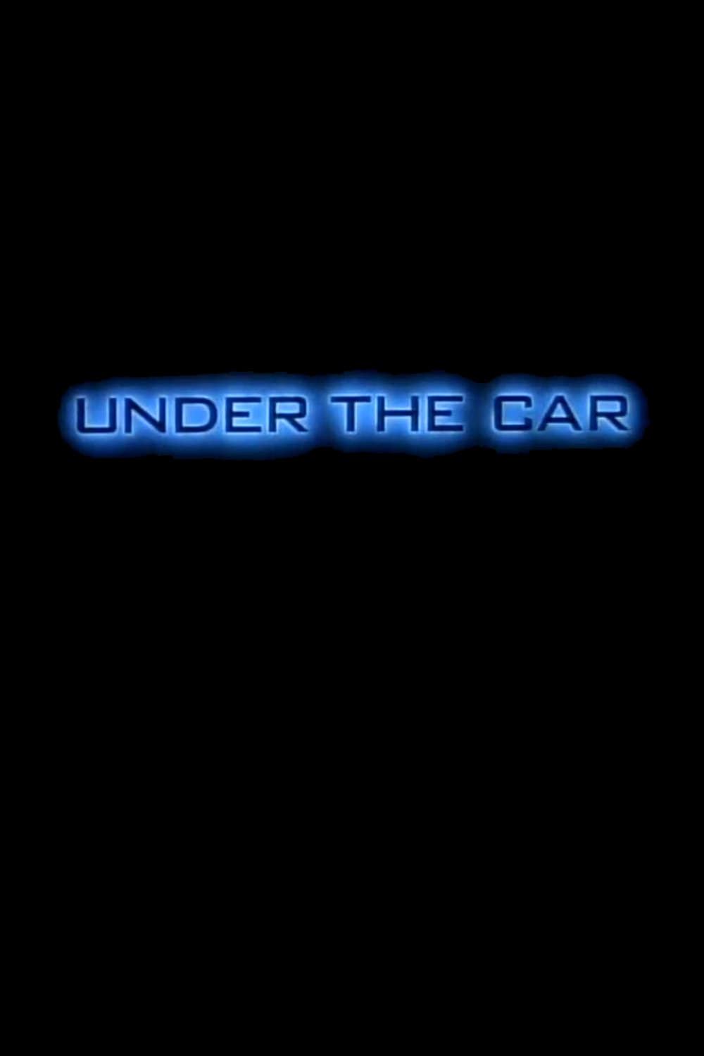 Under the Car (1992) постер
