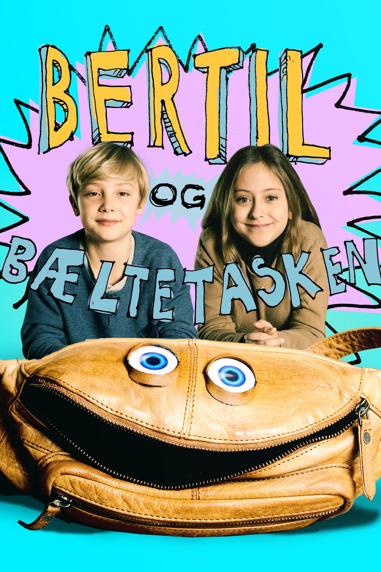 Bertil & Bæltetasken (2020) постер